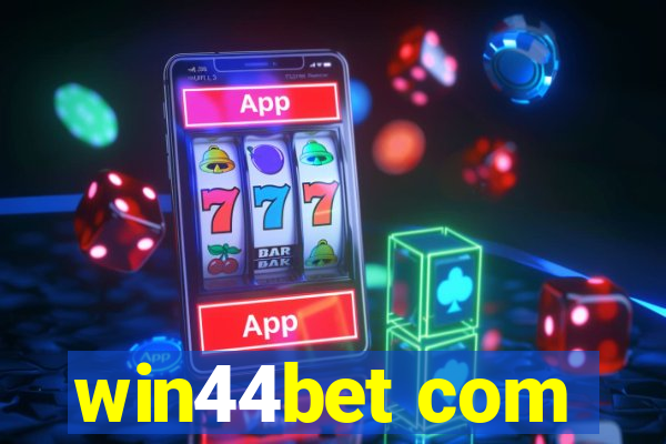 win44bet com